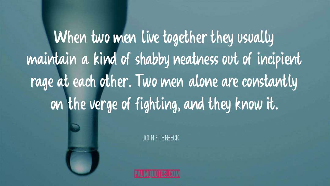 Neatness quotes by John Steinbeck