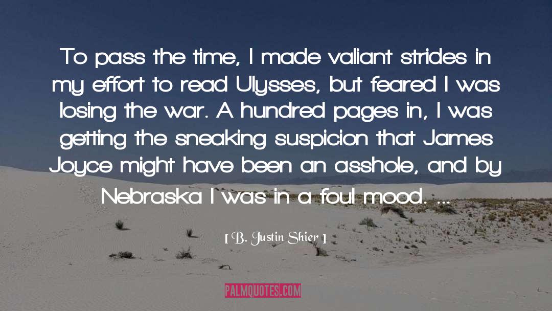 Nebraska quotes by B. Justin Shier