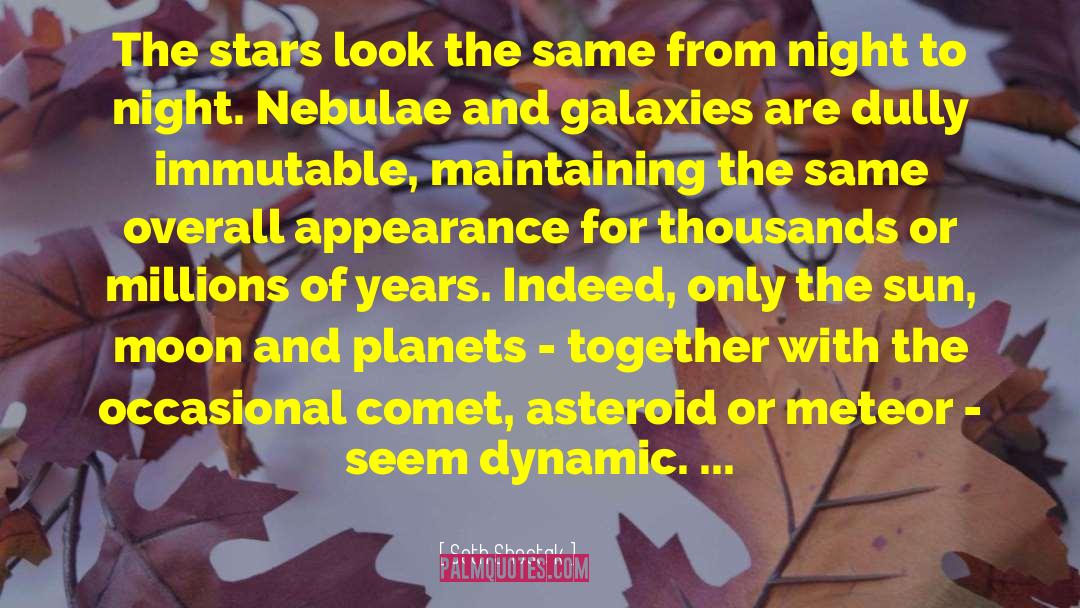 Nebulae quotes by Seth Shostak