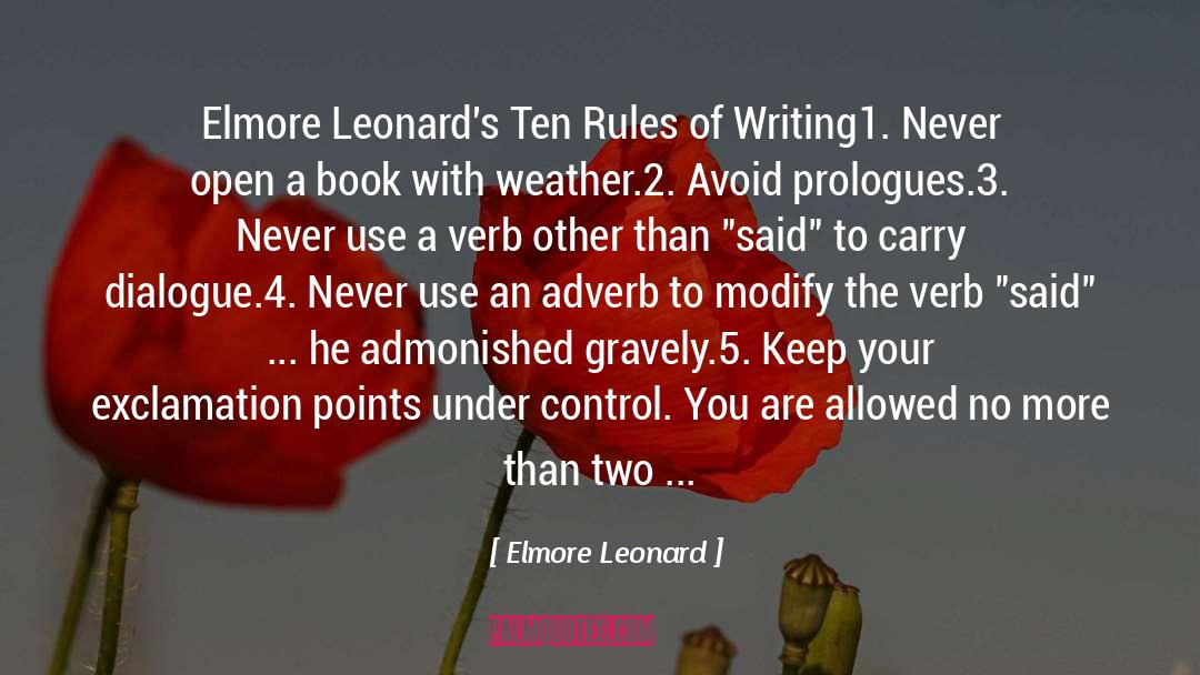 Necesitar Verb quotes by Elmore Leonard