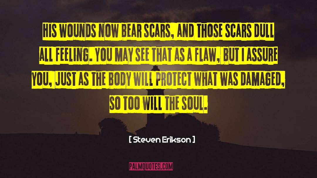 Necessaries Body quotes by Steven Erikson