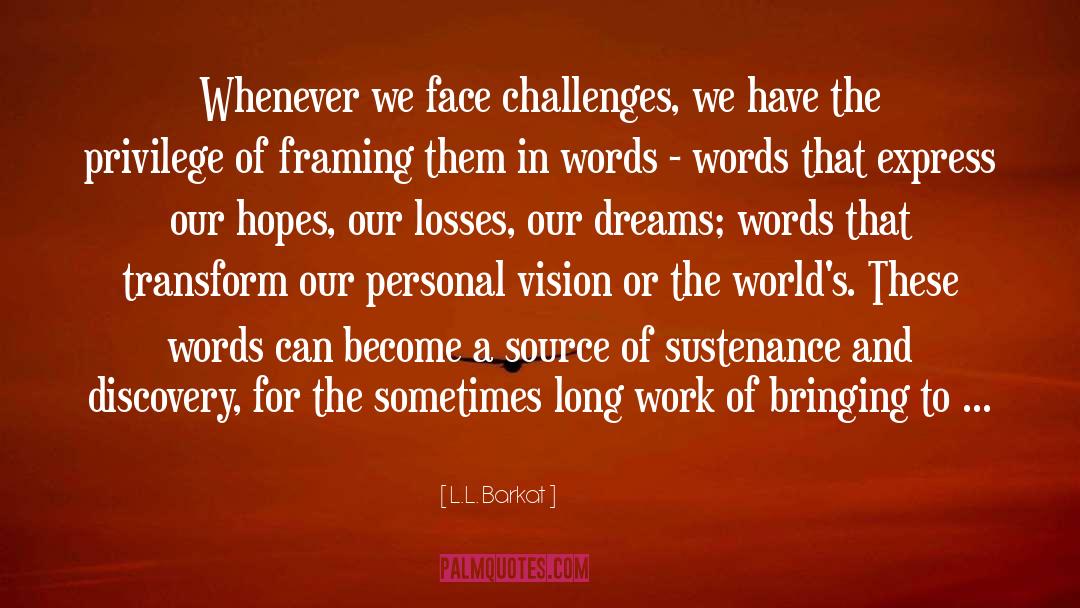 Necessary Change quotes by L.L. Barkat