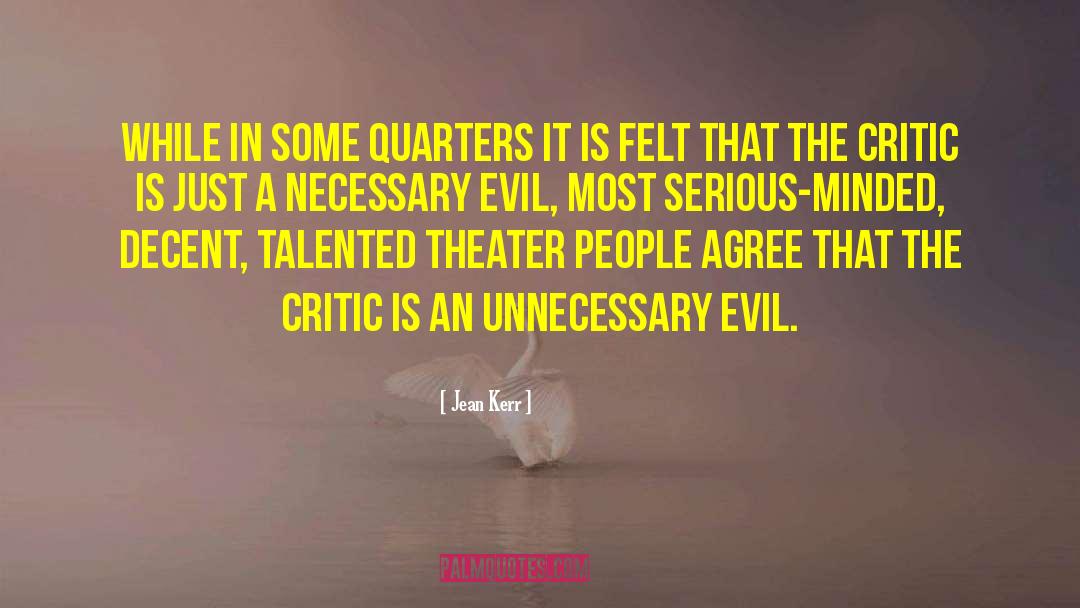 Necessary Evil quotes by Jean Kerr