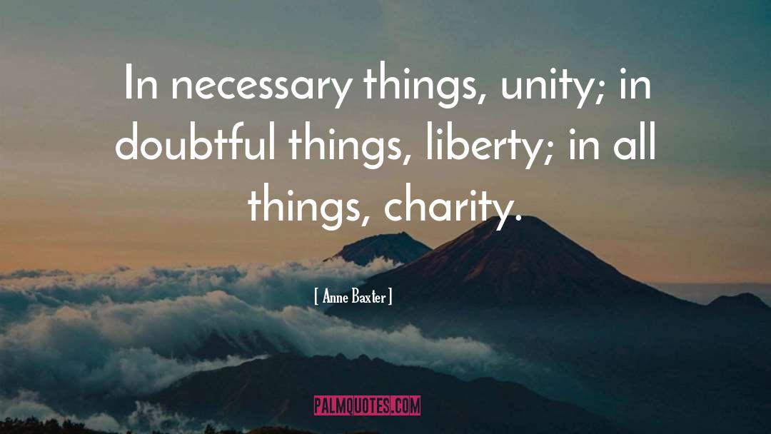 Necessary Things quotes by Anne Baxter