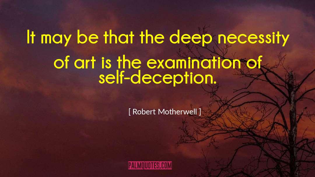 Necessity Of Art quotes by Robert Motherwell