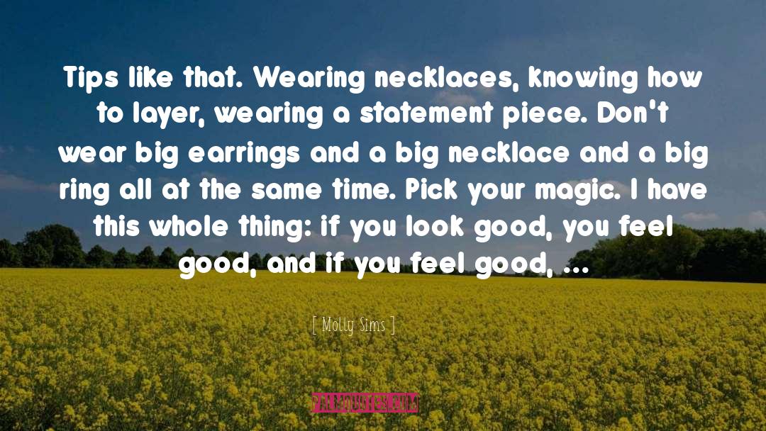 Necklace quotes by Molly Sims