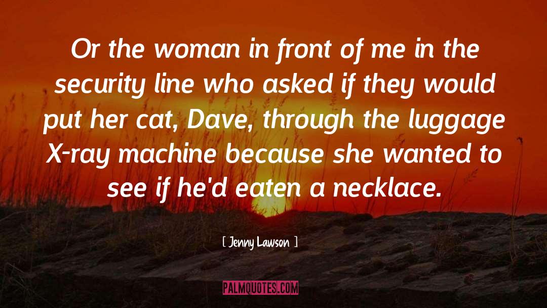 Necklace quotes by Jenny Lawson