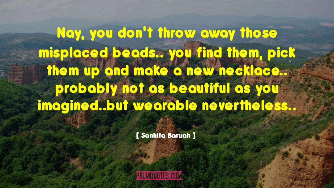 Necklace quotes by Sanhita Baruah