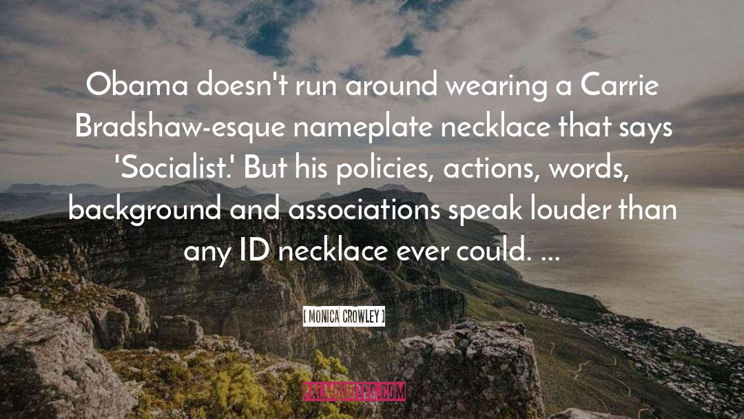 Necklace quotes by Monica Crowley