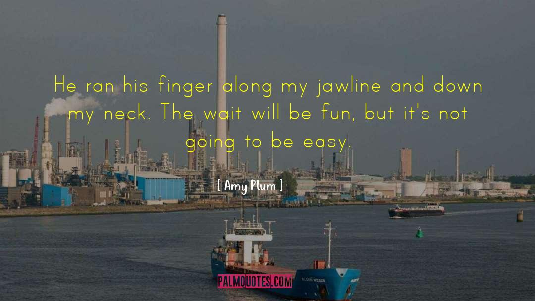 Necks quotes by Amy Plum