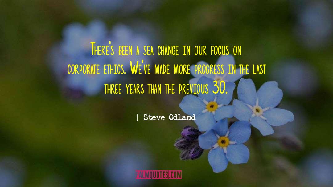 Need A Change quotes by Steve Odland