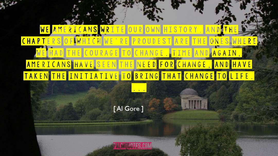 Need A Change quotes by Al Gore