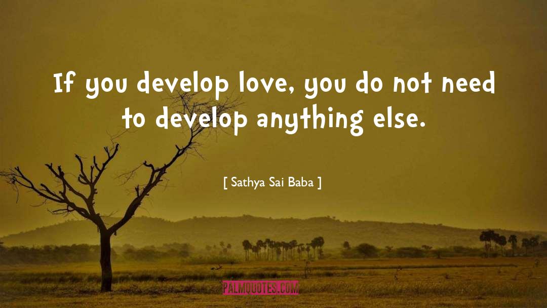 Need Encouragement quotes by Sathya Sai Baba