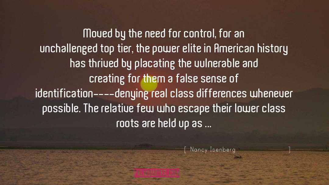 Need For Control quotes by Nancy Isenberg