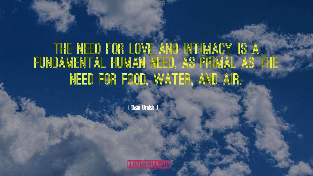 Need For Love quotes by Dean Ornish