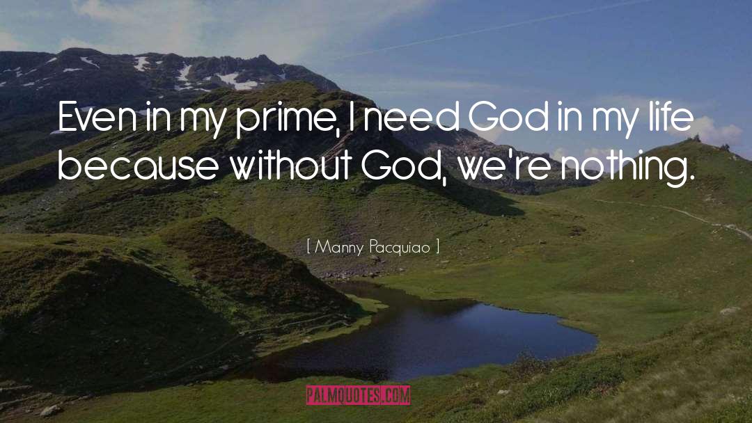 Need God quotes by Manny Pacquiao