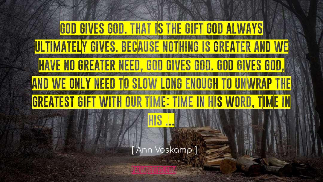 Need God quotes by Ann Voskamp