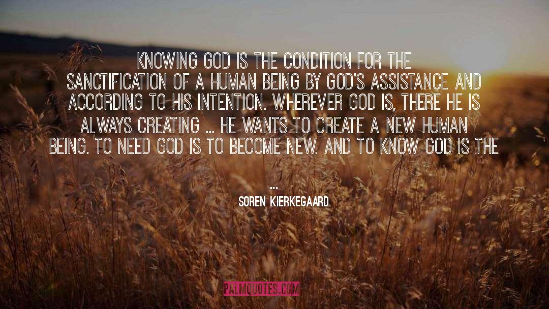 Need God quotes by Soren Kierkegaard