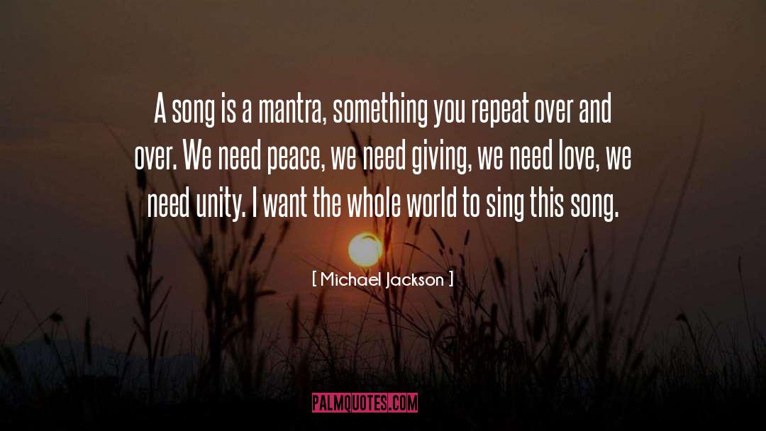 Need Love quotes by Michael Jackson