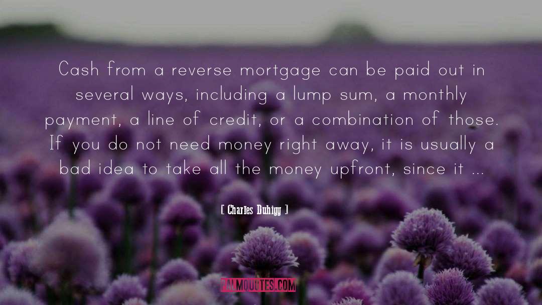 Need Money quotes by Charles Duhigg