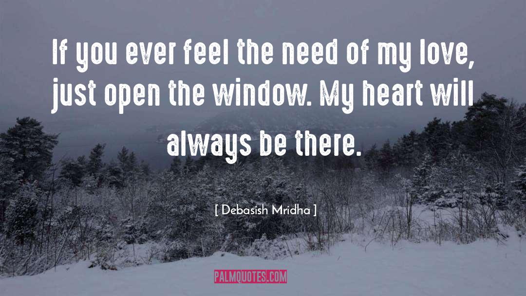 Need My Love quotes by Debasish Mridha