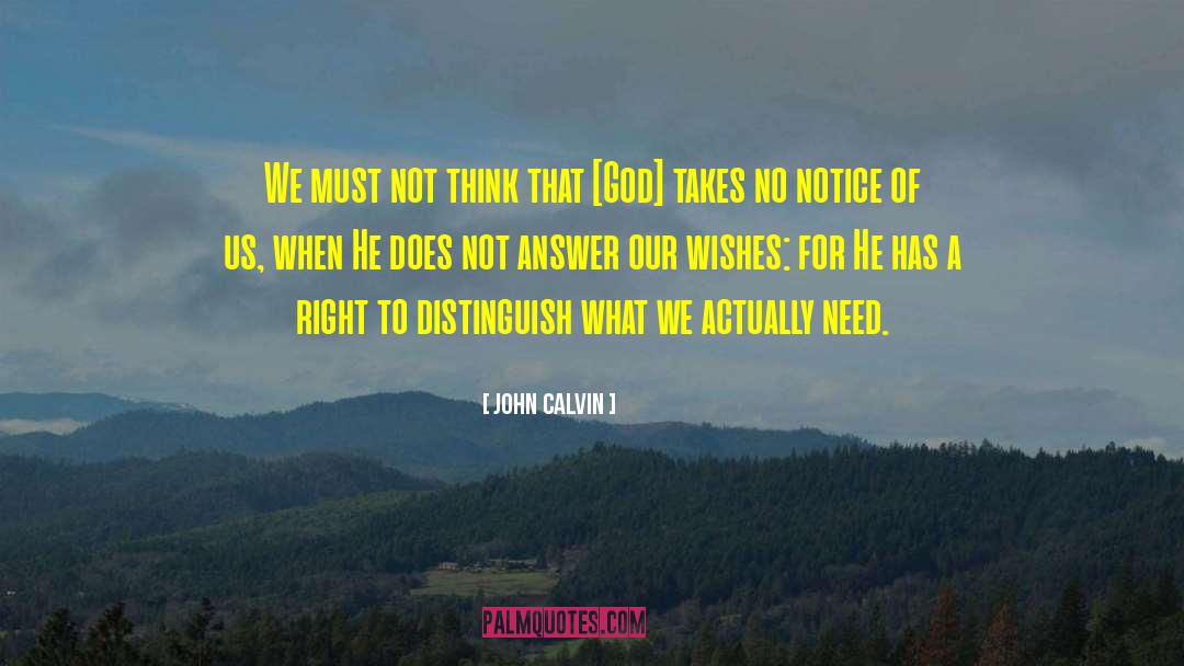 Need Prayer quotes by John Calvin