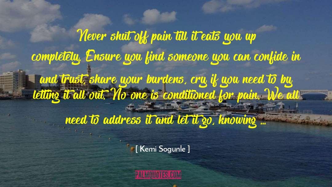 Need Someone Understanding quotes by Kemi Sogunle