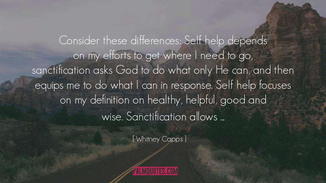 Need Strength quotes by Whitney Capps