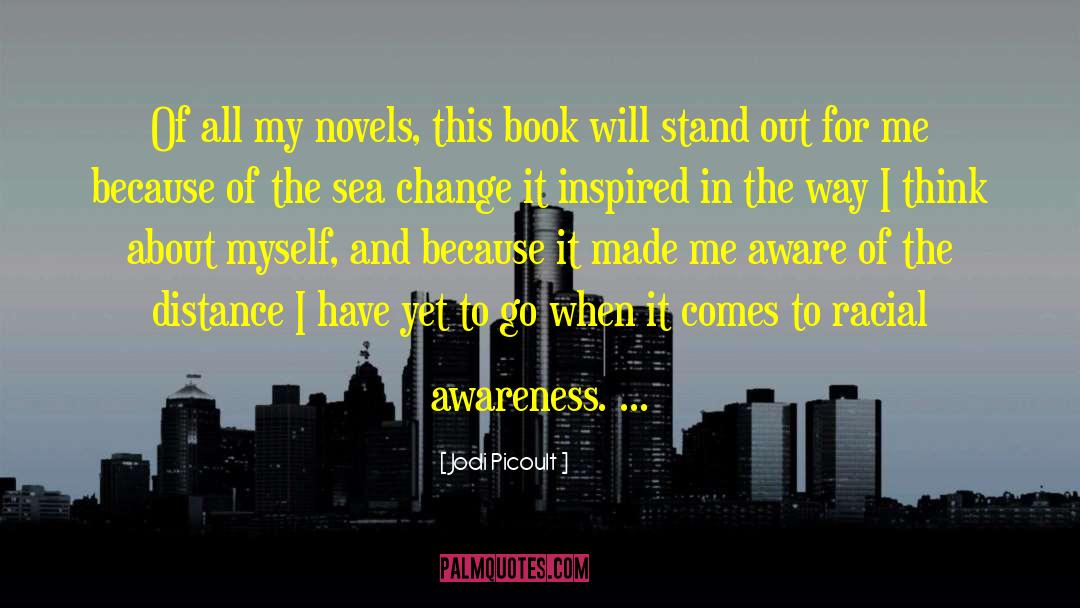 Need To Stand Out quotes by Jodi Picoult