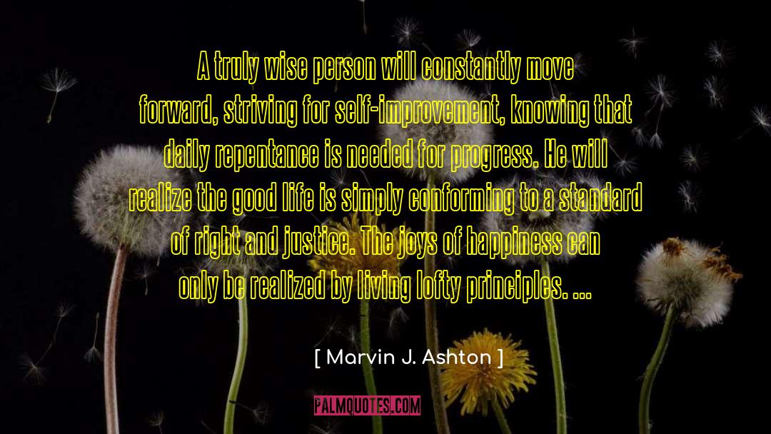 Needed And Getting quotes by Marvin J. Ashton
