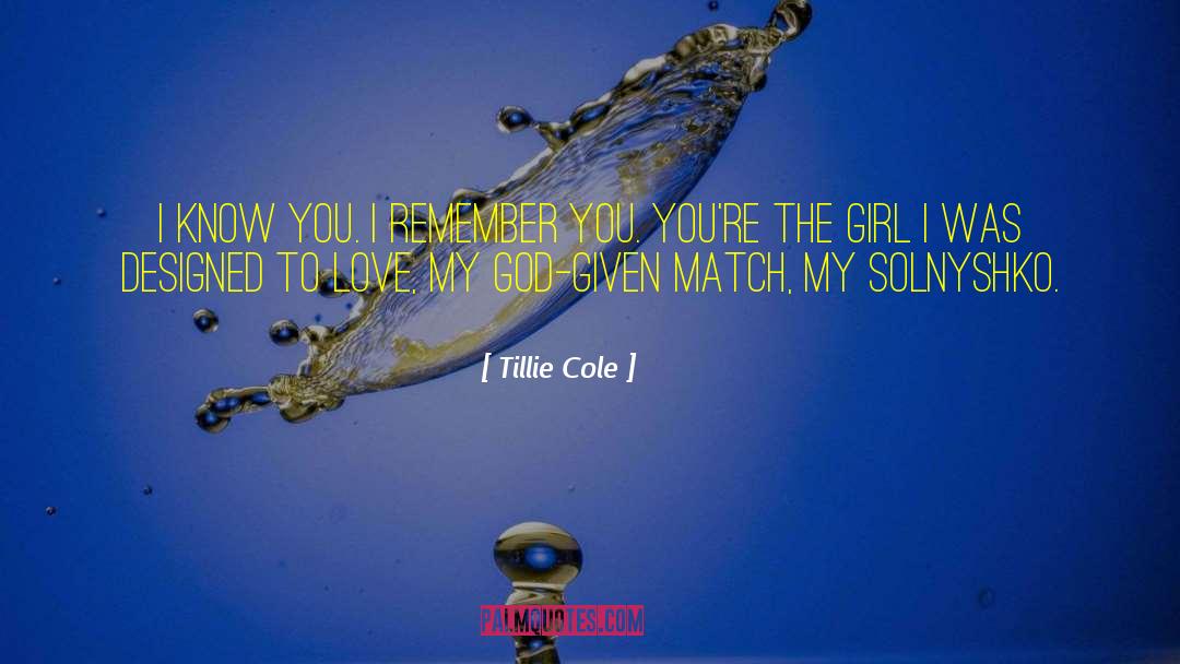 Needed Love quotes by Tillie Cole