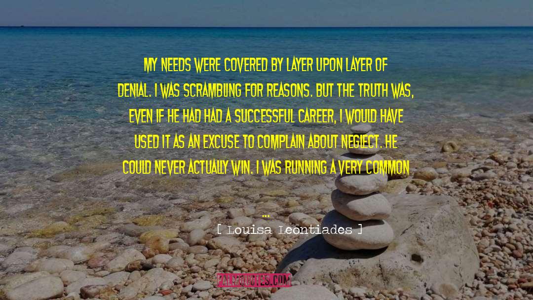 Needed Someone quotes by Louisa Leontiades