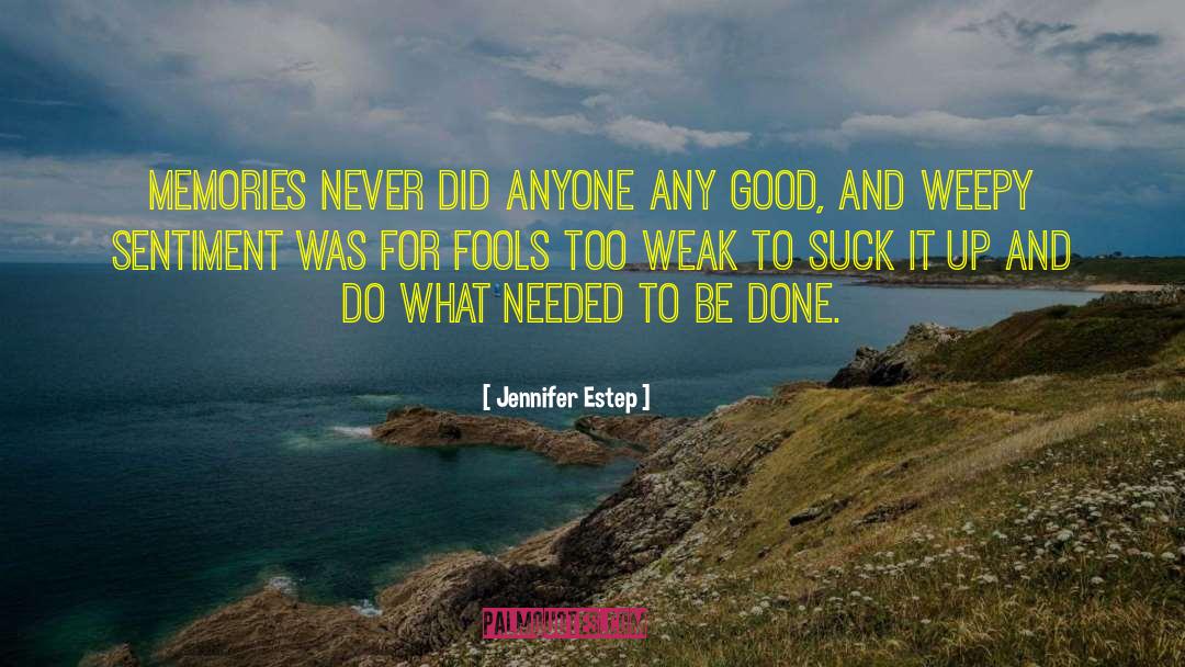 Needed To Be Done quotes by Jennifer Estep