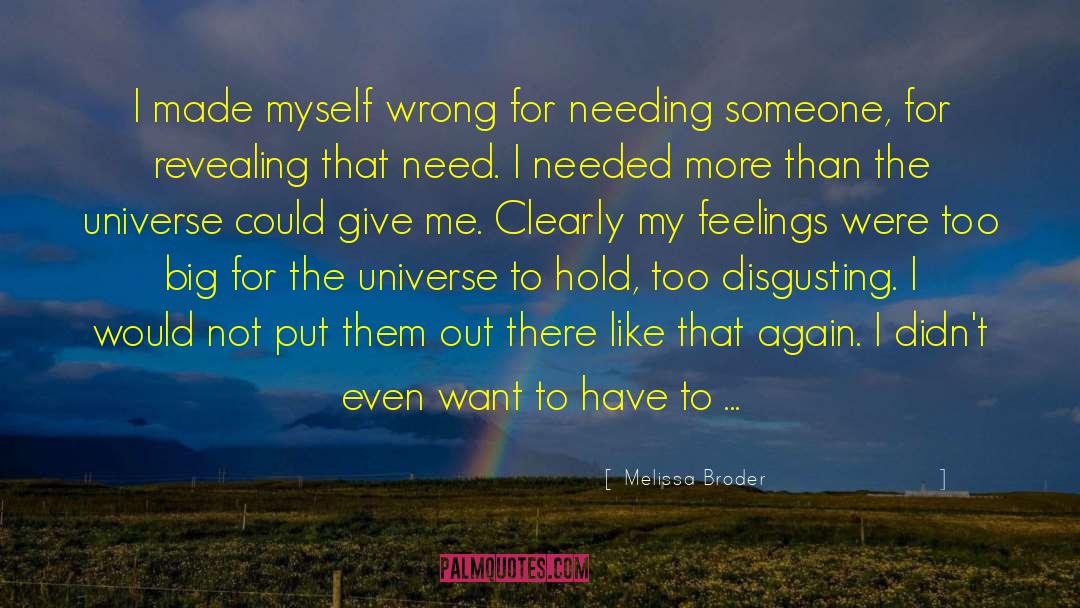 Needing Someone quotes by Melissa Broder