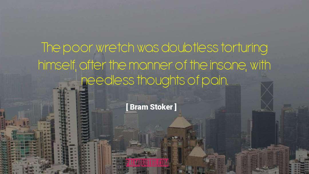 Needless quotes by Bram Stoker