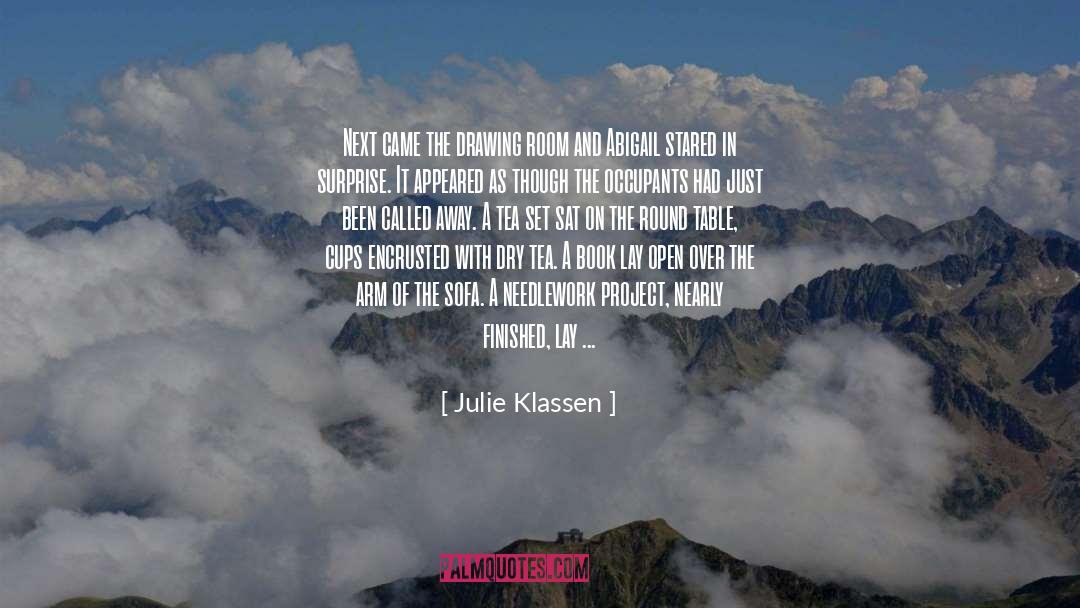Needlework quotes by Julie Klassen