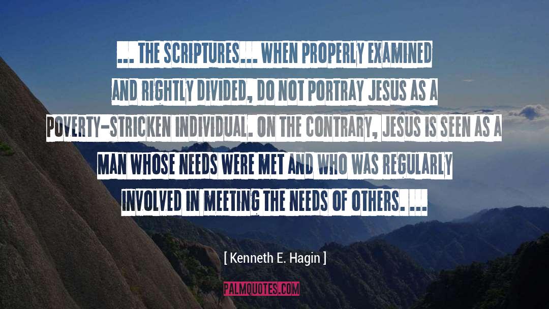 Needs Of Others quotes by Kenneth E. Hagin