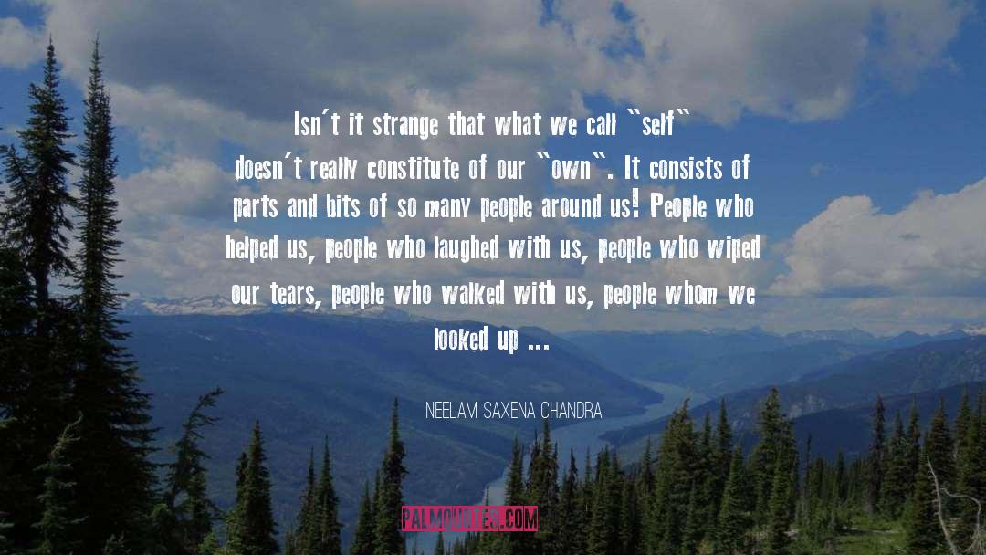 Neelam Saxena quotes by Neelam Saxena Chandra
