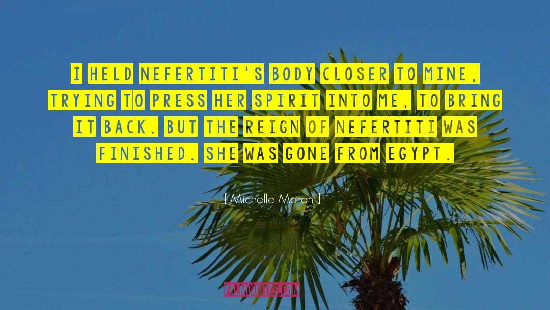Nefertiti quotes by Michelle Moran