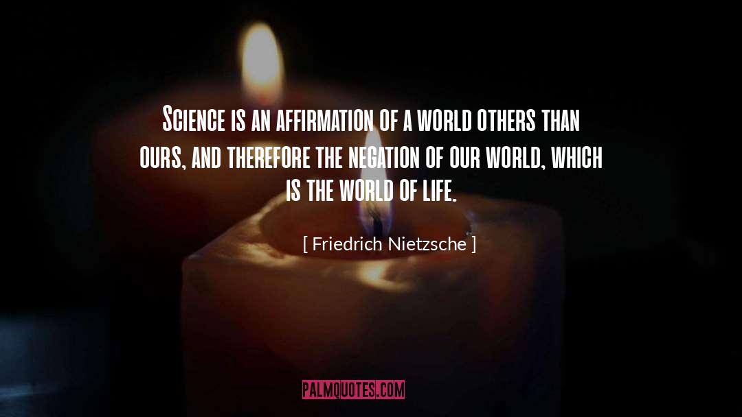 Negation quotes by Friedrich Nietzsche