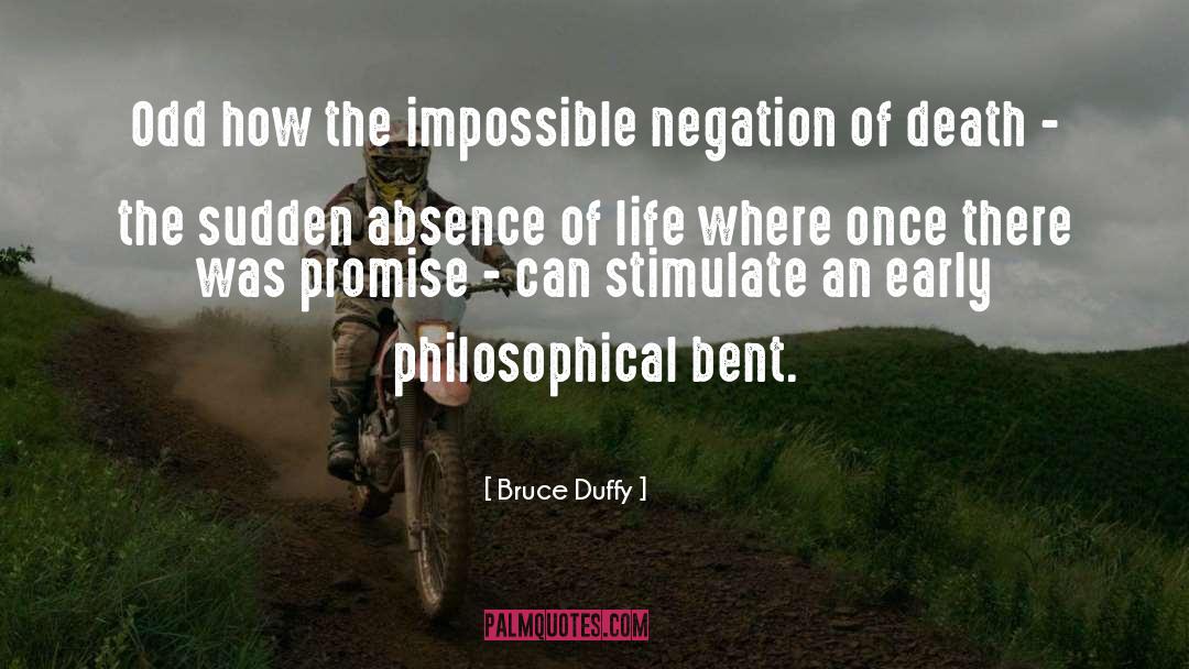 Negation quotes by Bruce Duffy