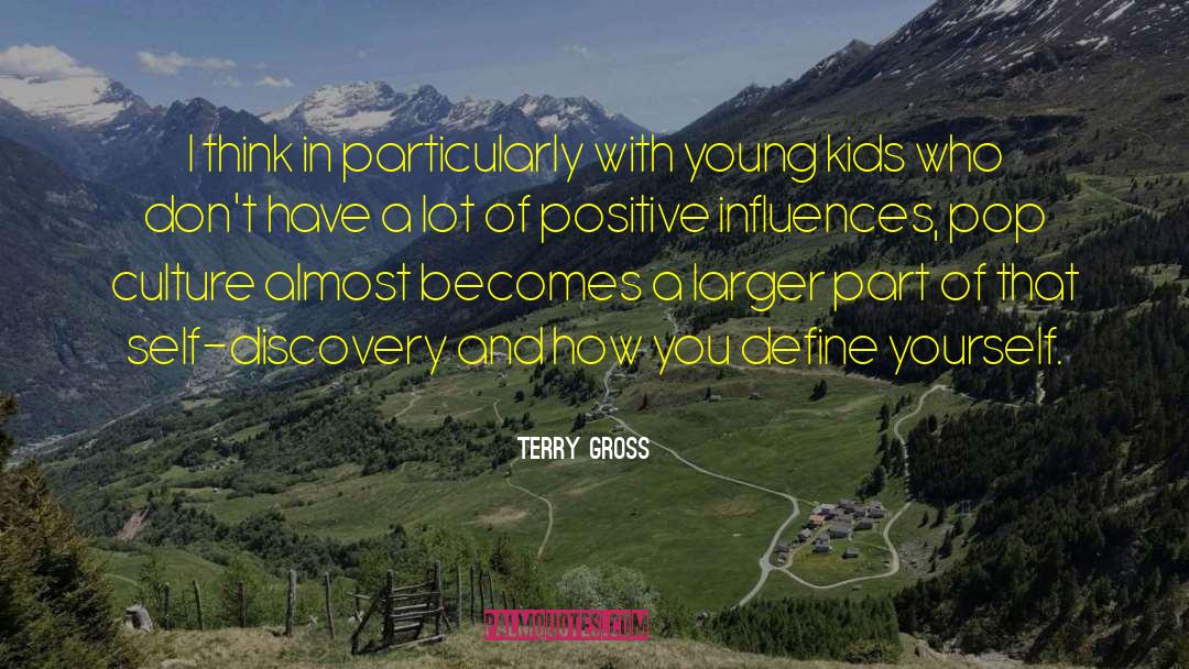 Negative And Positive quotes by Terry Gross