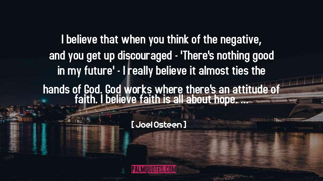 Negative Attitude quotes by Joel Osteen