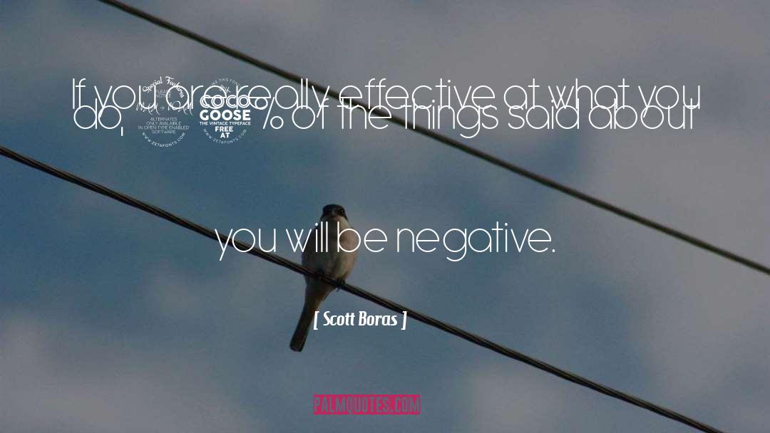 Negative Attitude quotes by Scott Boras