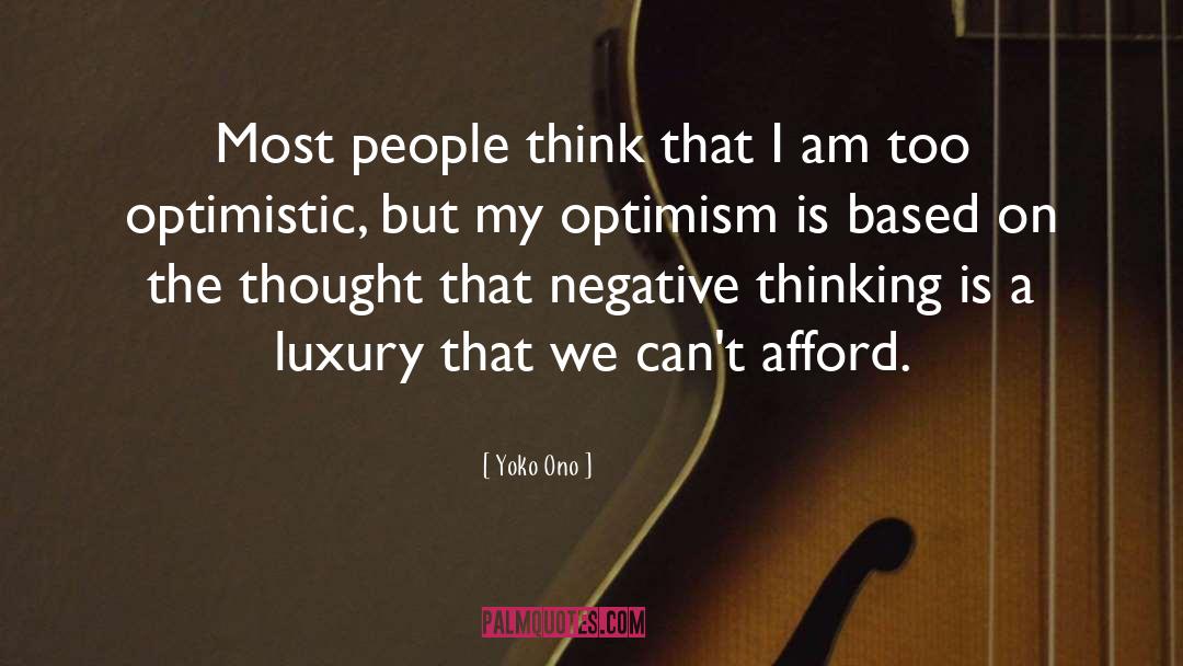 Negative Attutide quotes by Yoko Ono