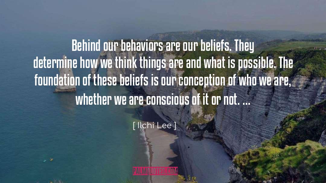 Negative Beliefs quotes by Ilchi Lee