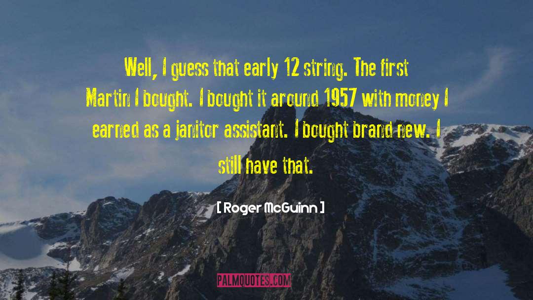 Negative Brand quotes by Roger McGuinn