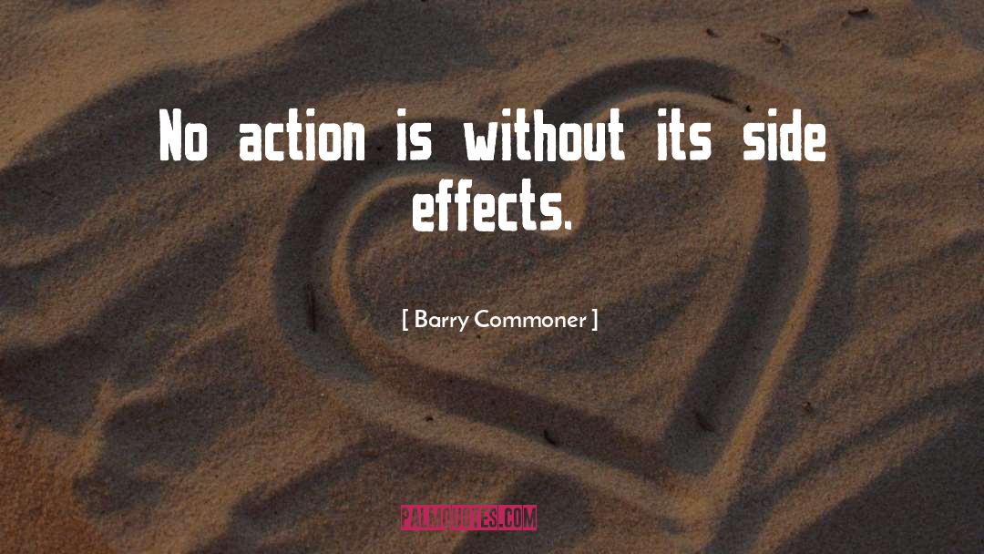 Negative Effects Of Pride quotes by Barry Commoner