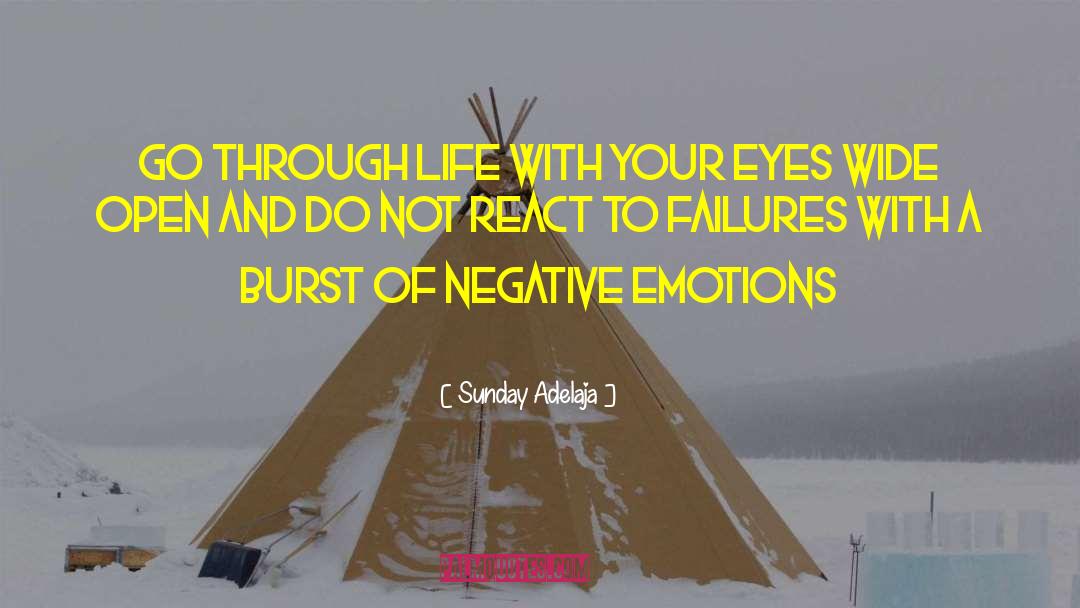 Negative Emotions quotes by Sunday Adelaja