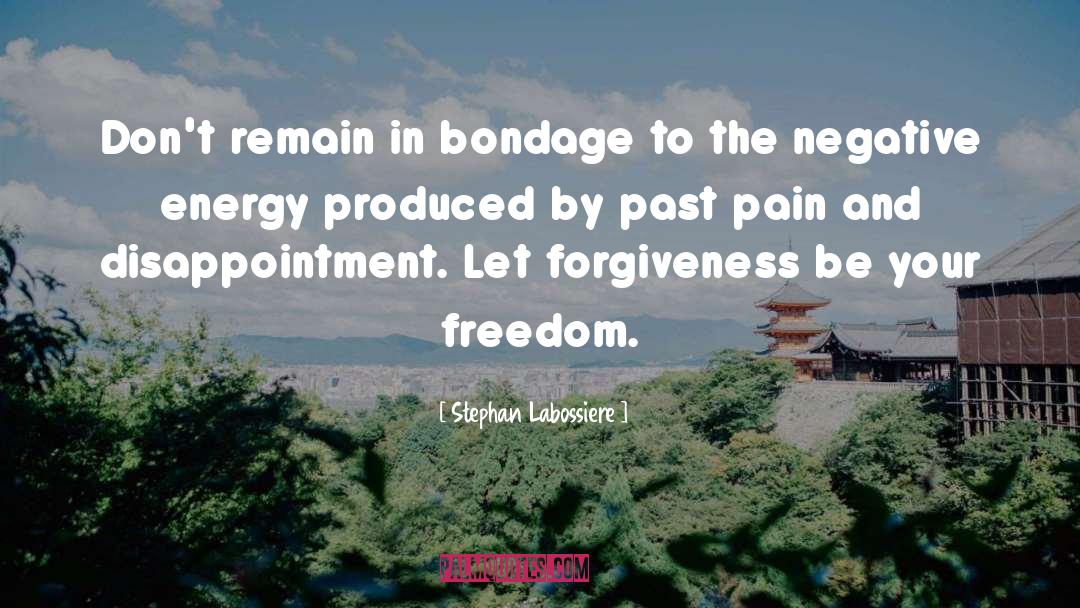 Negative Energy quotes by Stephan Labossiere